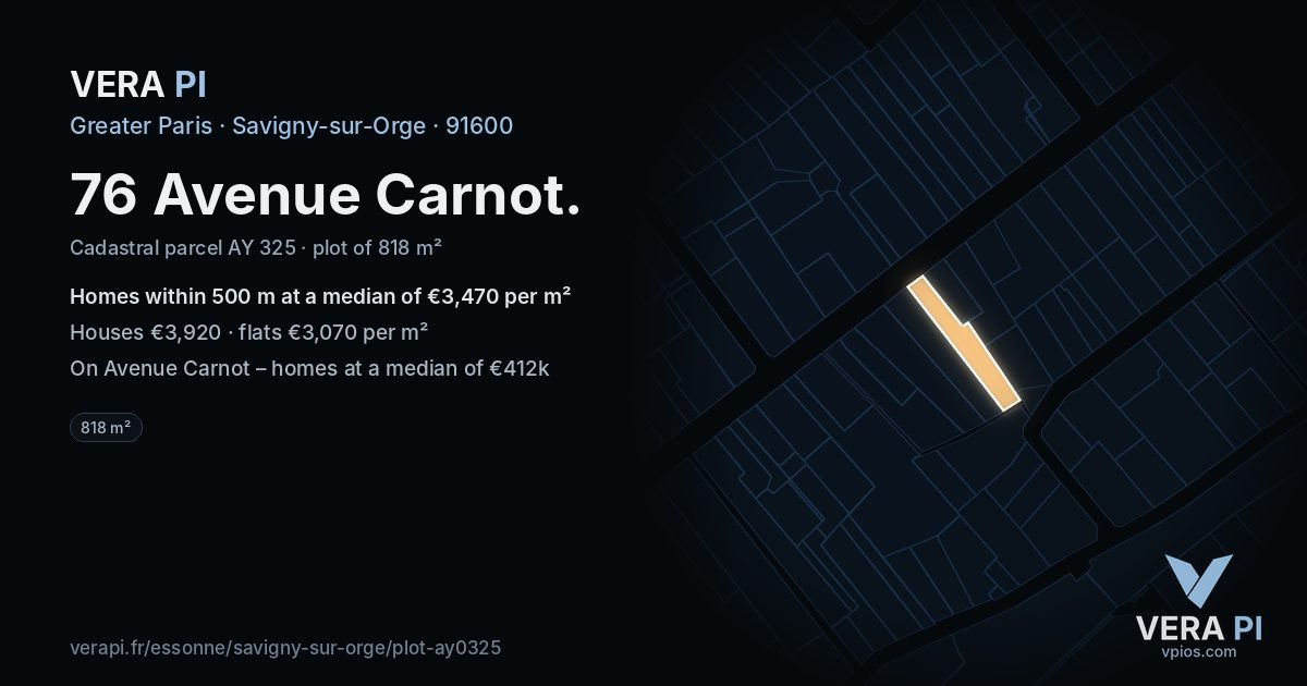 76 Avenue Carnot, Savigny-sur-Orge at night – the plot lit, the parcels around coloured by the prices near them
