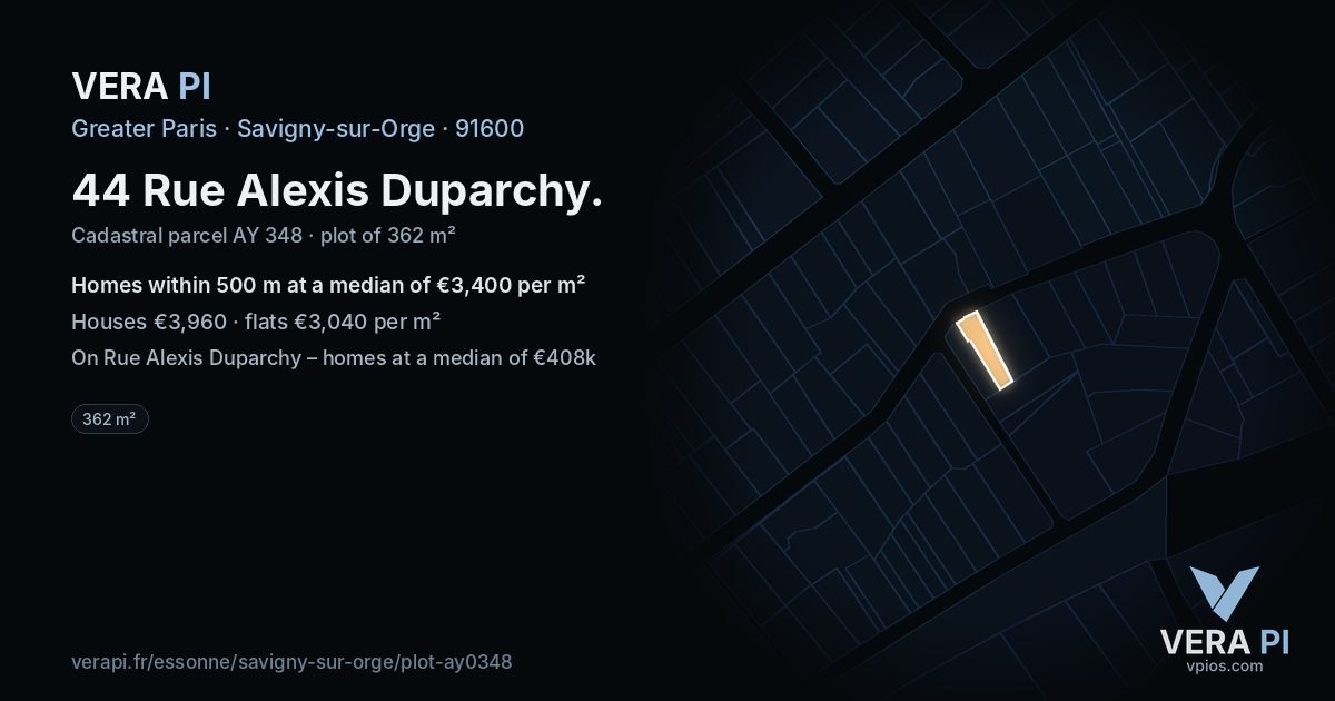 44 Rue Alexis Duparchy, Savigny-sur-Orge at night – the plot lit, the parcels around coloured by the prices near them