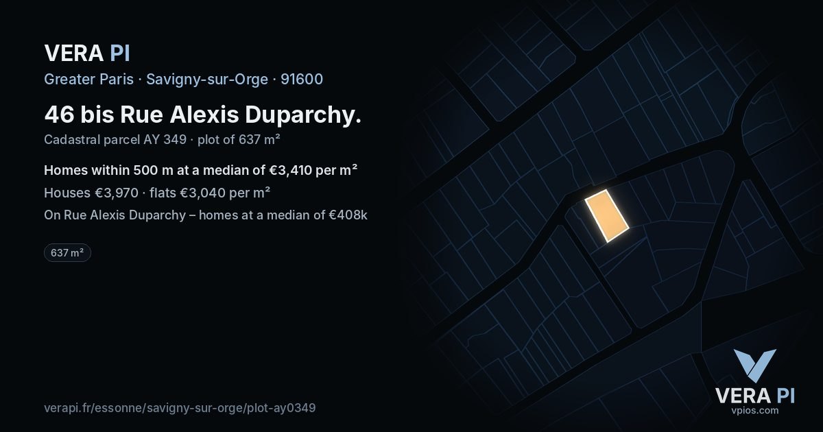 46 bis Rue Alexis Duparchy, Savigny-sur-Orge at night – the plot lit, the parcels around coloured by the prices near them