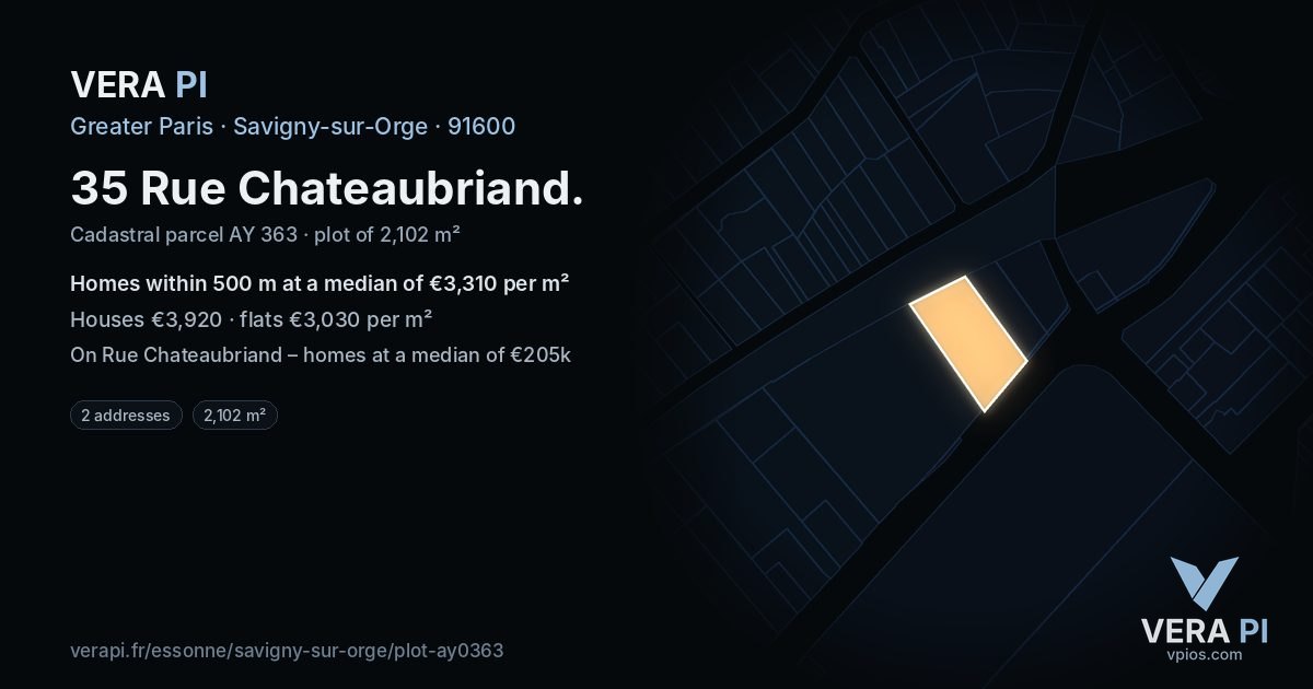 35 Rue Chateaubriand, Savigny-sur-Orge at night – the plot lit, the parcels around coloured by the prices near them