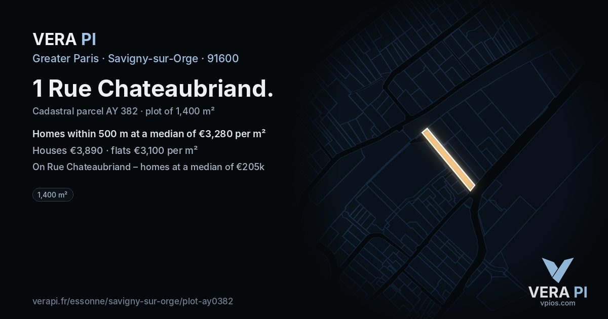 1 Rue Chateaubriand, Savigny-sur-Orge at night – the plot lit, the parcels around coloured by the prices near them