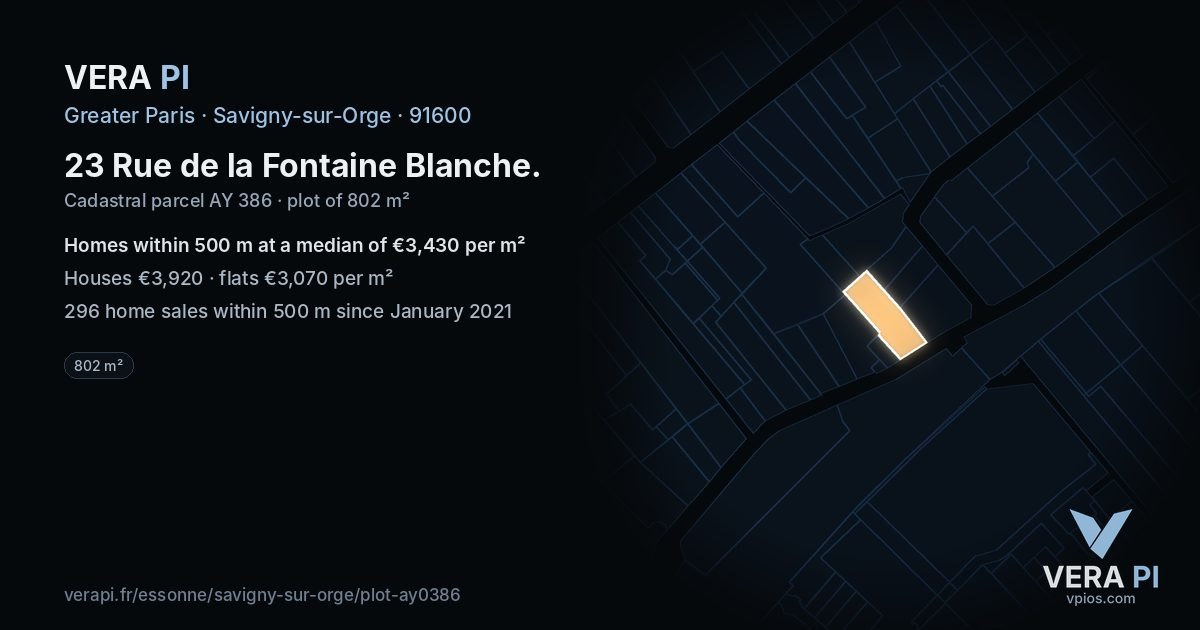 23 Rue de la Fontaine Blanche, Savigny-sur-Orge at night – the plot lit, the parcels around coloured by the prices near them