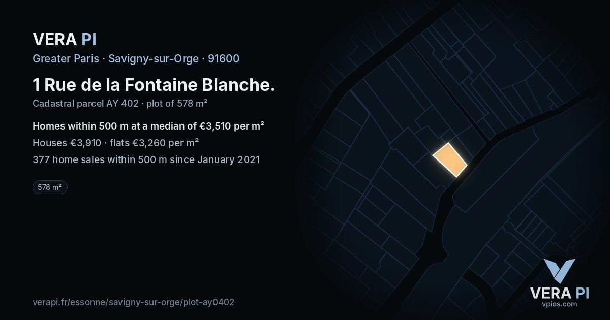 1 Rue de la Fontaine Blanche, Savigny-sur-Orge at night – the plot lit, the parcels around coloured by the prices near them