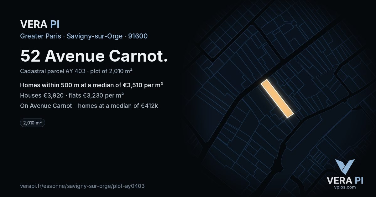 52 Avenue Carnot, Savigny-sur-Orge at night – the plot lit, the parcels around coloured by the prices near them