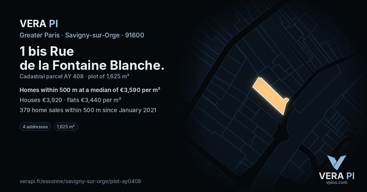 1 bis Rue de la Fontaine Blanche, Savigny-sur-Orge at night – the plot lit, the parcels around coloured by the prices near them