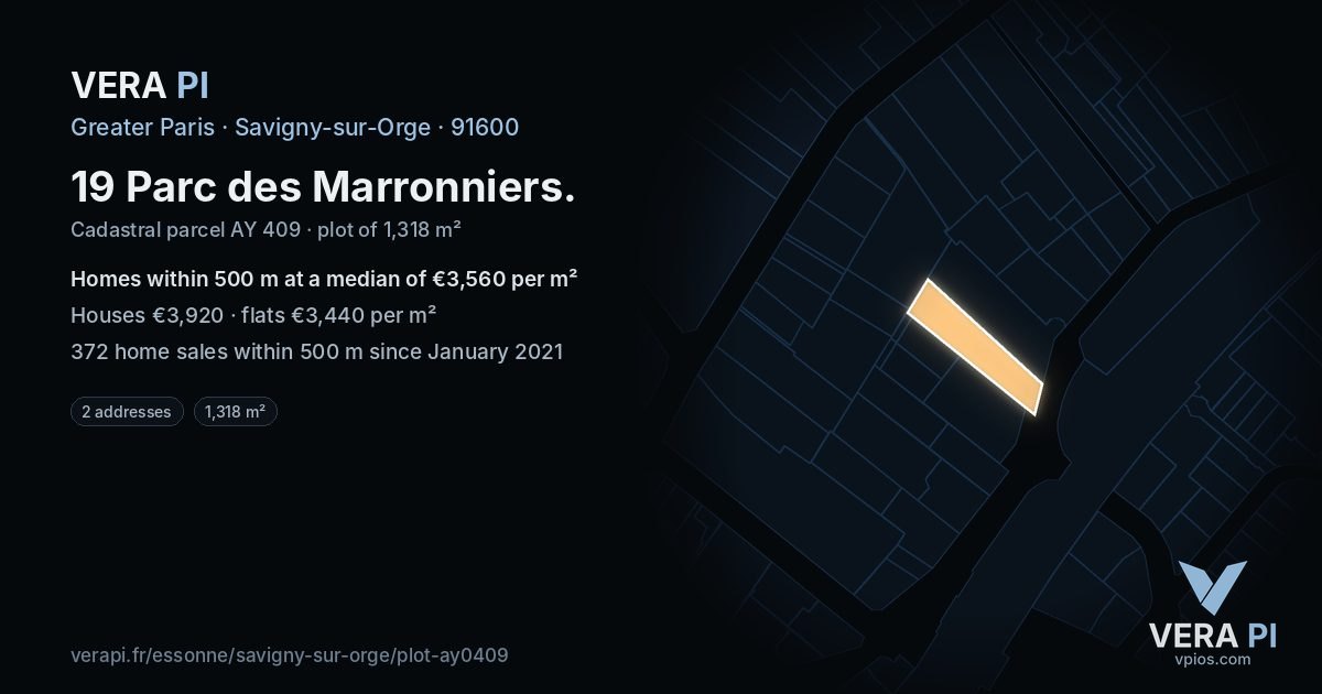 19 Parc des Marronniers, Savigny-sur-Orge at night – the plot lit, the parcels around coloured by the prices near them