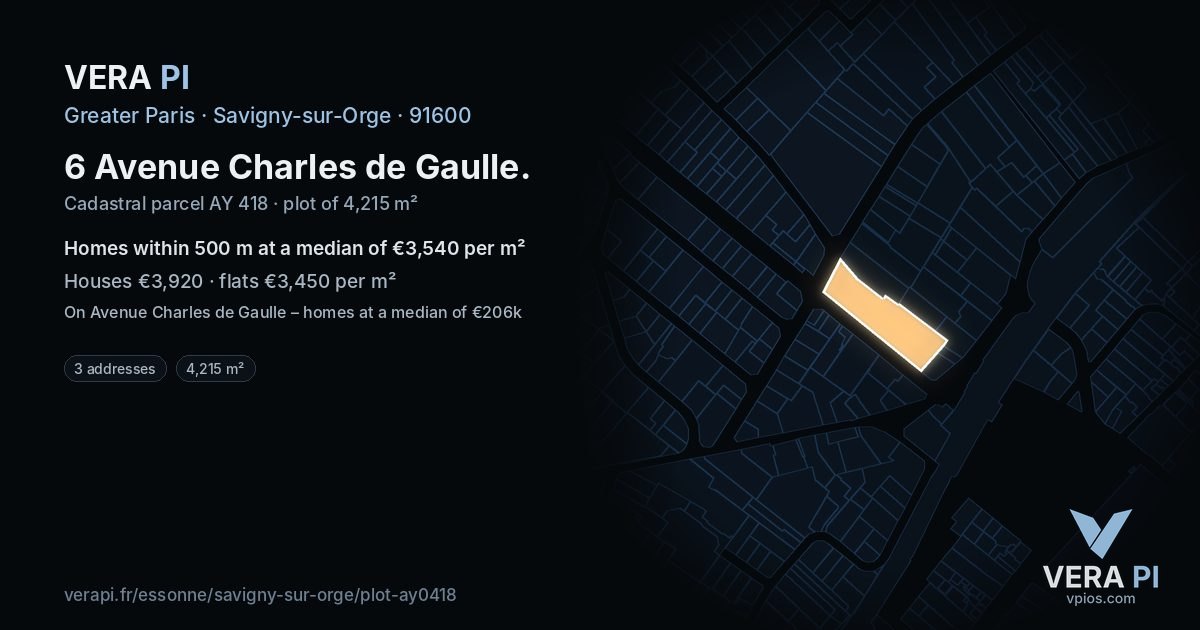 6 Avenue Charles de Gaulle, Savigny-sur-Orge at night – the plot lit, the parcels around coloured by the prices near them