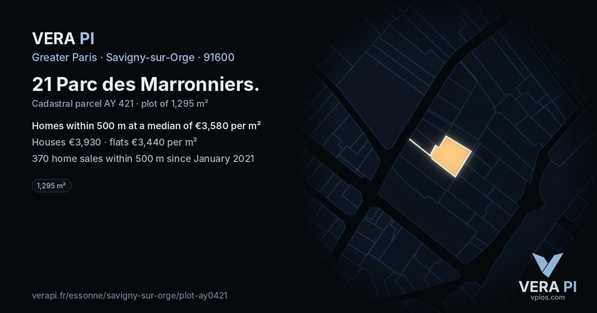 21 Parc des Marronniers, Savigny-sur-Orge at night – the plot lit, the parcels around coloured by the prices near them