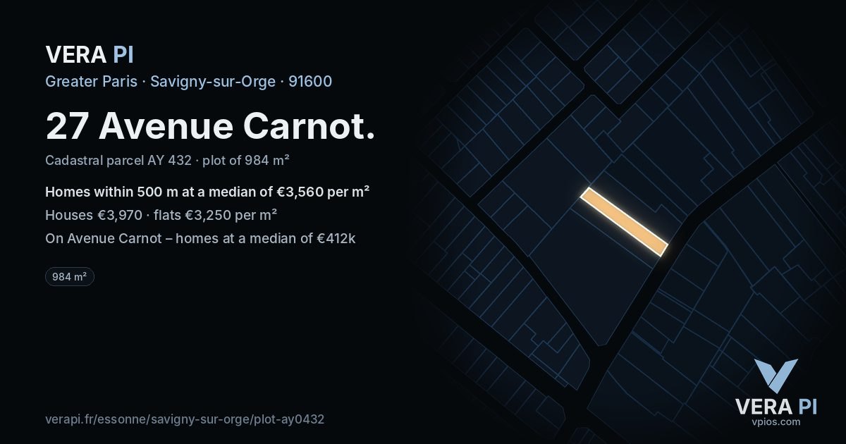 27 Avenue Carnot, Savigny-sur-Orge at night – the plot lit, the parcels around coloured by the prices near them