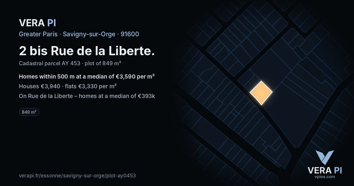 2 bis Rue de la Liberte, Savigny-sur-Orge at night – the plot lit, the parcels around coloured by the prices near them