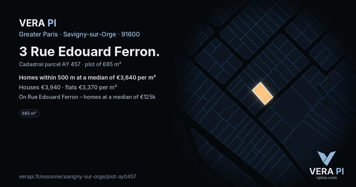 3 Rue Edouard Ferron, Savigny-sur-Orge at night – the plot lit, the parcels around coloured by the prices near them