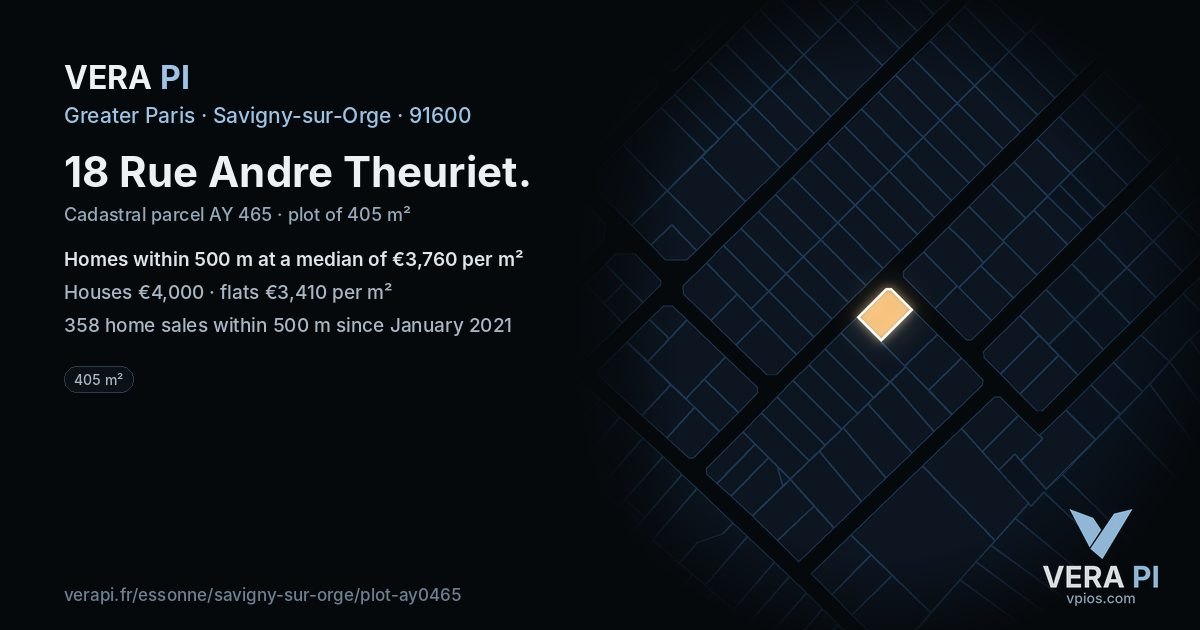 18 Rue Andre Theuriet, Savigny-sur-Orge at night – the plot lit, the parcels around coloured by the prices near them