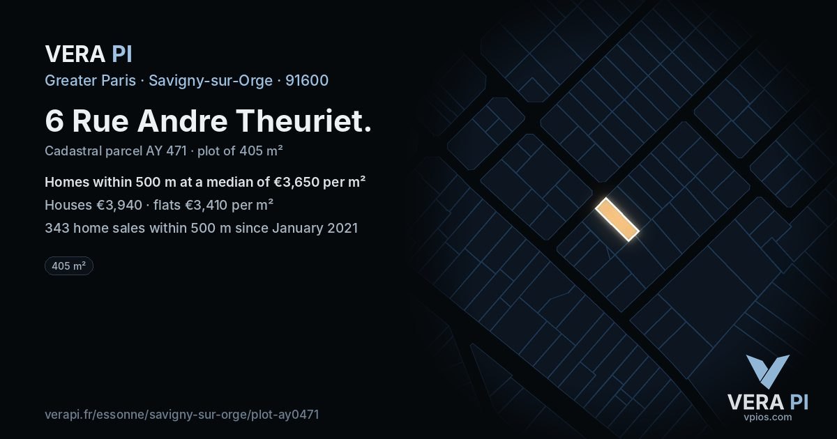 6 Rue Andre Theuriet, Savigny-sur-Orge at night – the plot lit, the parcels around coloured by the prices near them