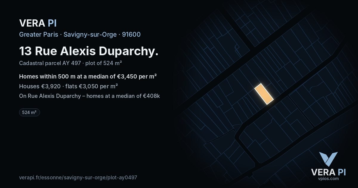 13 Rue Alexis Duparchy, Savigny-sur-Orge at night – the plot lit, the parcels around coloured by the prices near them
