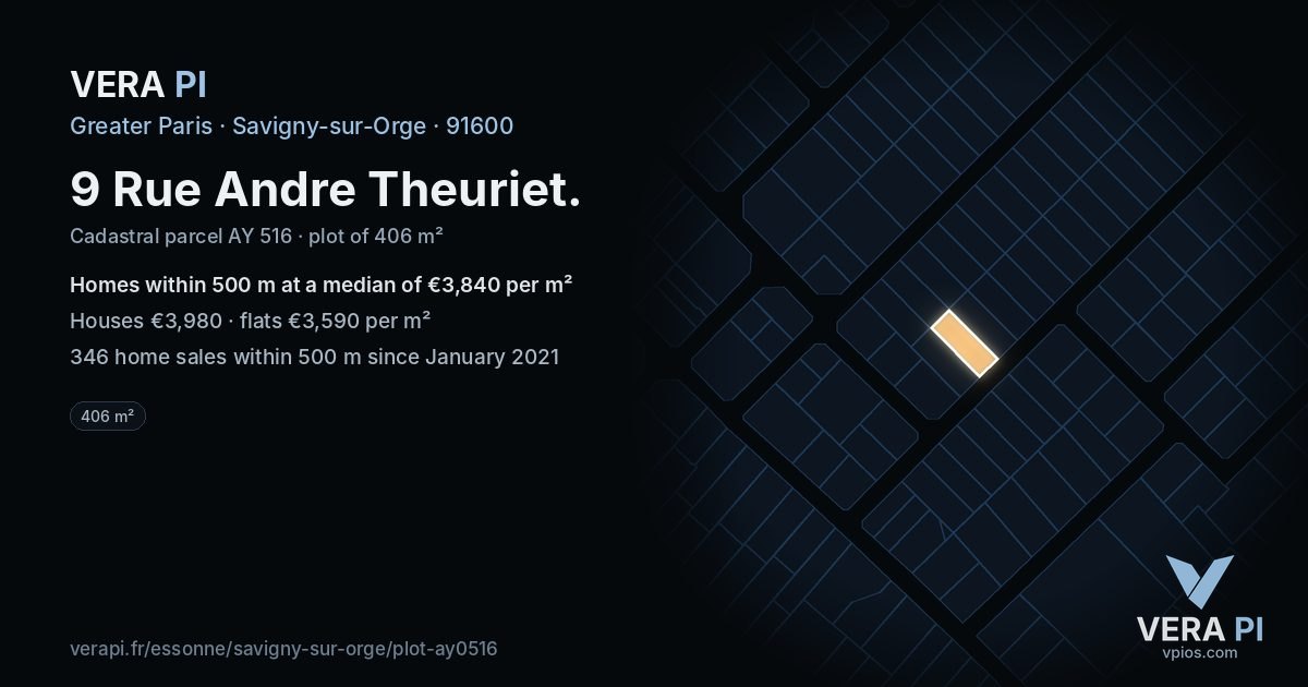 9 Rue Andre Theuriet, Savigny-sur-Orge at night – the plot lit, the parcels around coloured by the prices near them