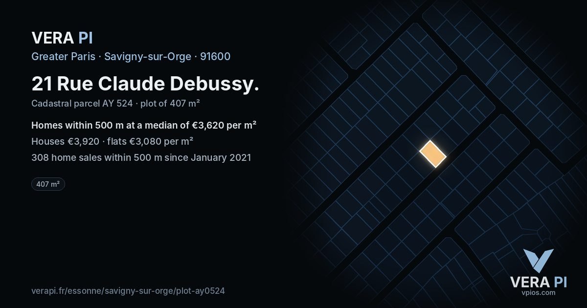 21 Rue Claude Debussy, Savigny-sur-Orge at night – the plot lit, the parcels around coloured by the prices near them