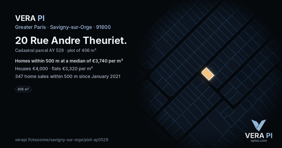 20 Rue Andre Theuriet, Savigny-sur-Orge at night – the plot lit, the parcels around coloured by the prices near them