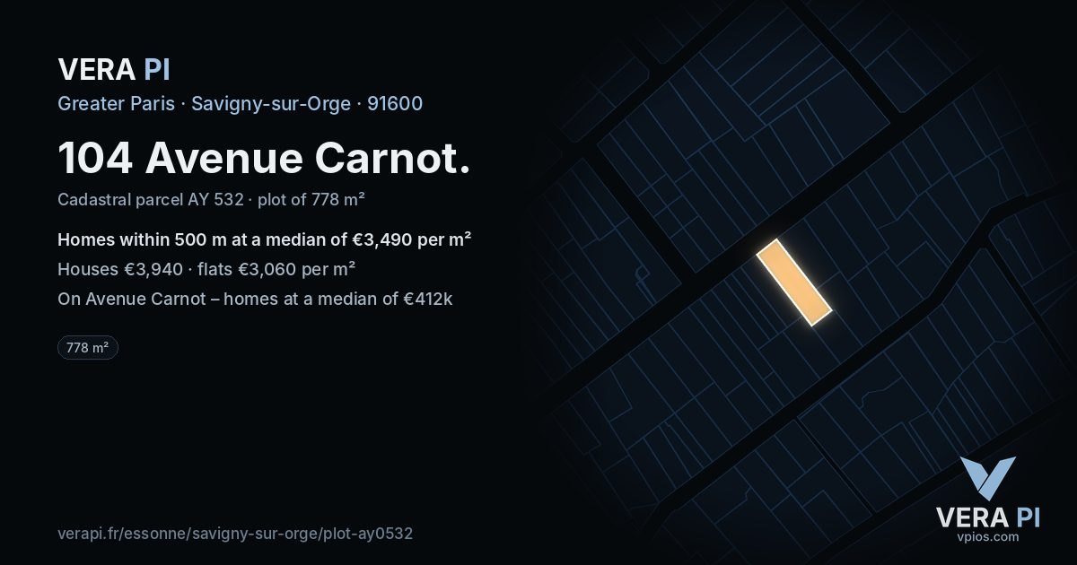 104 Avenue Carnot, Savigny-sur-Orge at night – the plot lit, the parcels around coloured by the prices near them