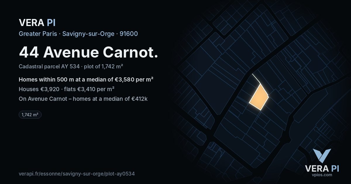 44 Avenue Carnot, Savigny-sur-Orge at night – the plot lit, the parcels around coloured by the prices near them