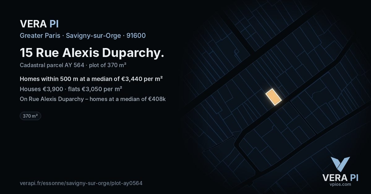 15 Rue Alexis Duparchy, Savigny-sur-Orge at night – the plot lit, the parcels around coloured by the prices near them