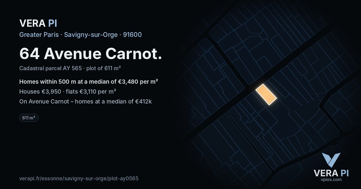 64 Avenue Carnot, Savigny-sur-Orge at night – the plot lit, the parcels around coloured by the prices near them