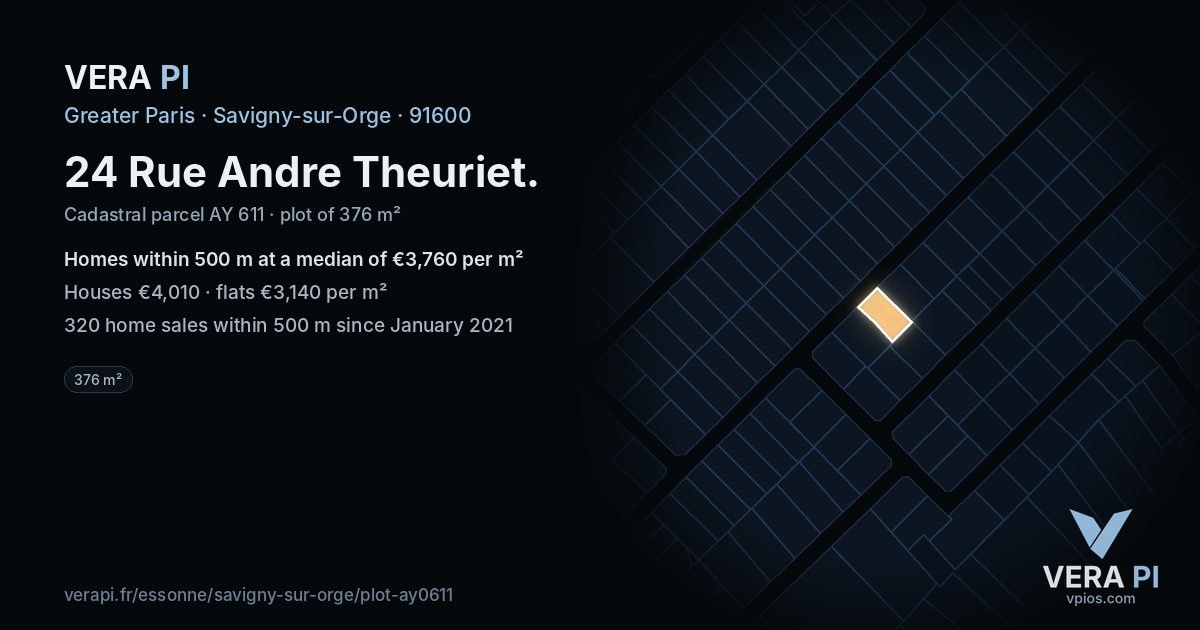 24 Rue Andre Theuriet, Savigny-sur-Orge at night – the plot lit, the parcels around coloured by the prices near them