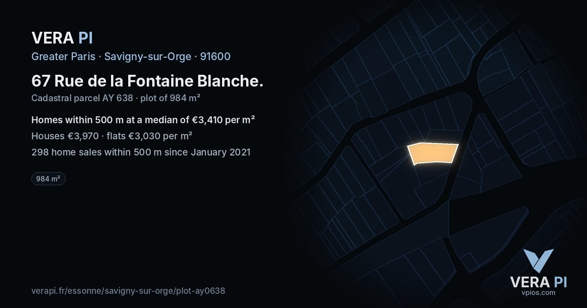 67 Rue de la Fontaine Blanche, Savigny-sur-Orge at night – the plot lit, the parcels around coloured by the prices near them