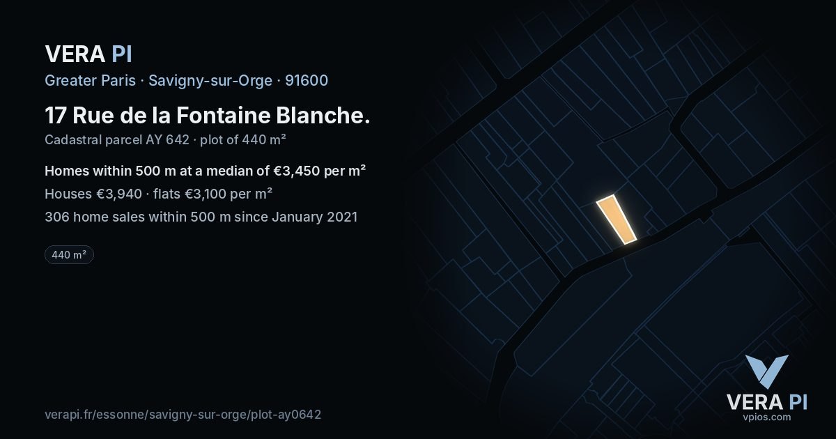17 Rue de la Fontaine Blanche, Savigny-sur-Orge at night – the plot lit, the parcels around coloured by the prices near them