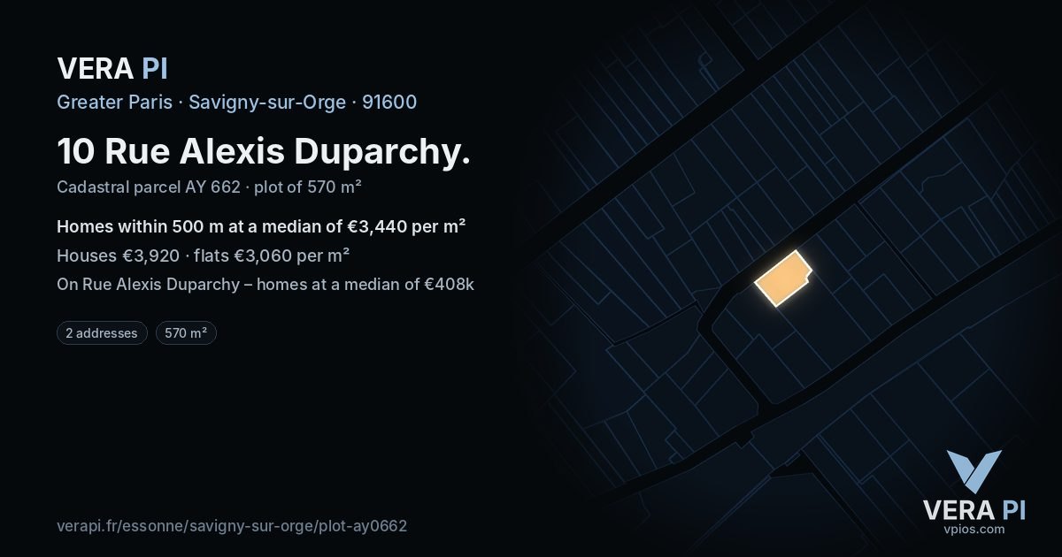 10 Rue Alexis Duparchy, Savigny-sur-Orge at night – the plot lit, the parcels around coloured by the prices near them