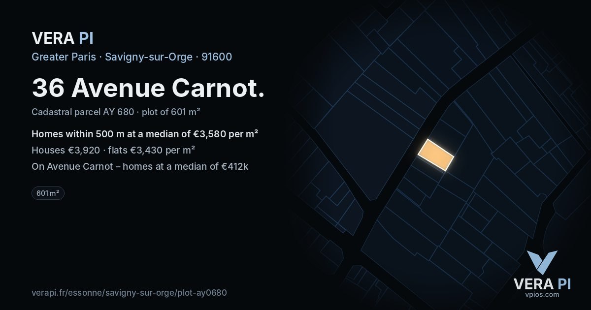 36 Avenue Carnot, Savigny-sur-Orge at night – the plot lit, the parcels around coloured by the prices near them