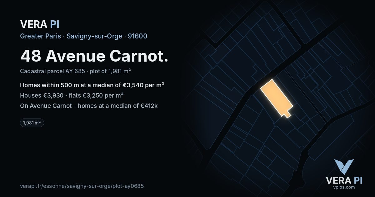 48 Avenue Carnot, Savigny-sur-Orge at night – the plot lit, the parcels around coloured by the prices near them