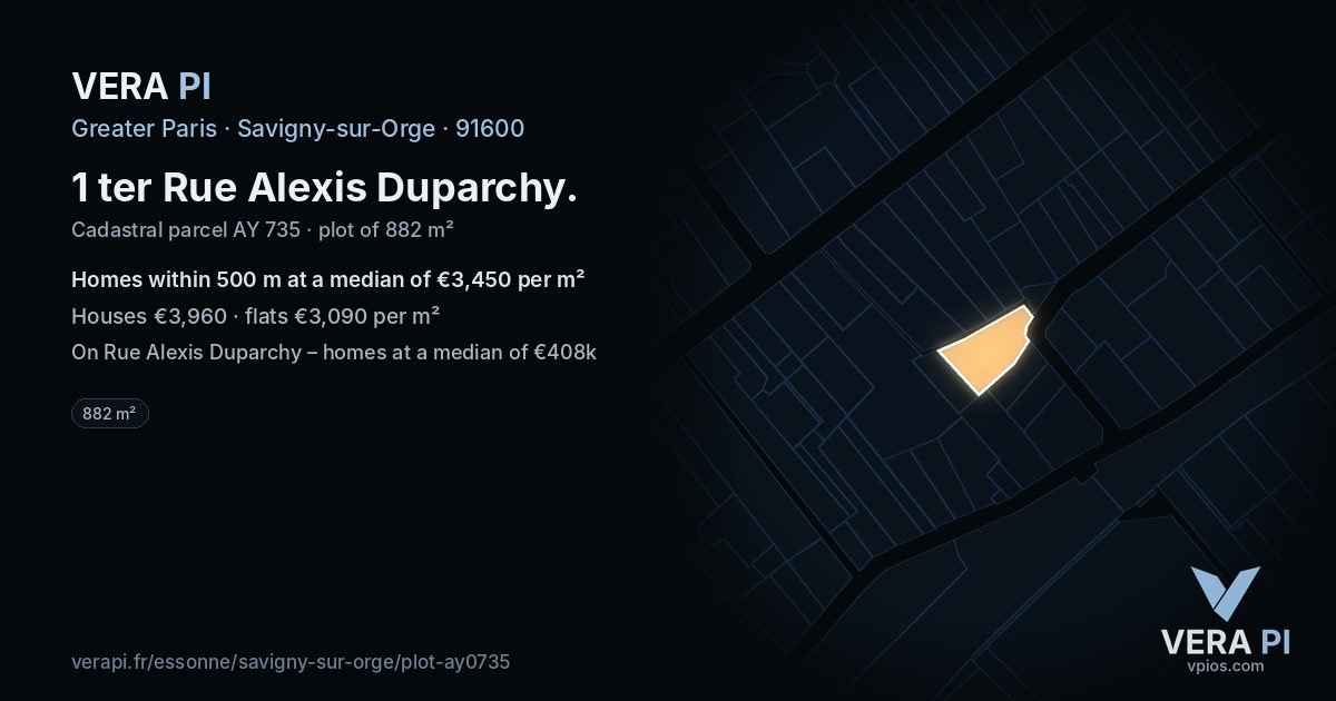 1 ter Rue Alexis Duparchy, Savigny-sur-Orge at night – the plot lit, the parcels around coloured by the prices near them