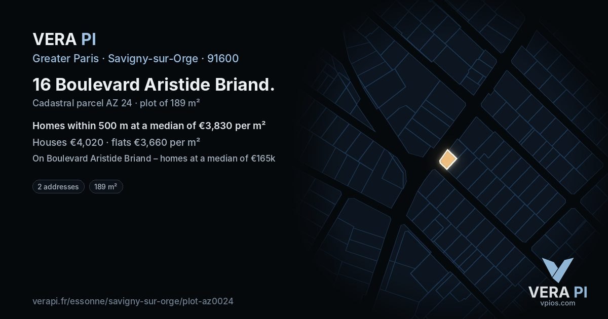 16 Boulevard Aristide Briand, Savigny-sur-Orge at night – the plot lit, the parcels around coloured by the prices near them