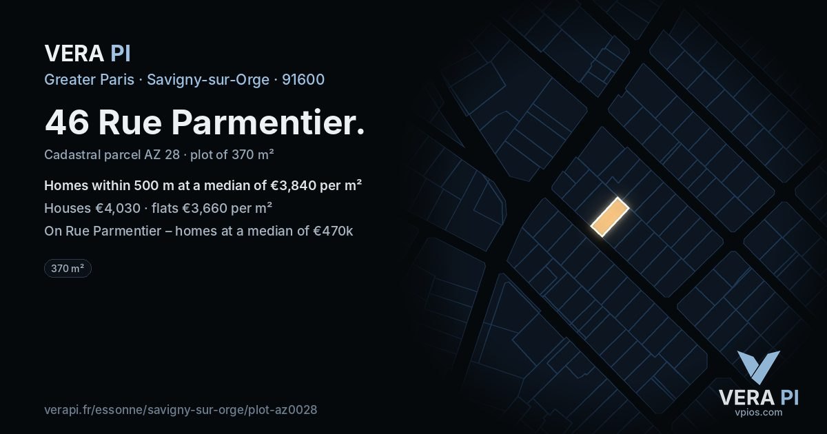 46 Rue Parmentier, Savigny-sur-Orge at night – the plot lit, the parcels around coloured by the prices near them