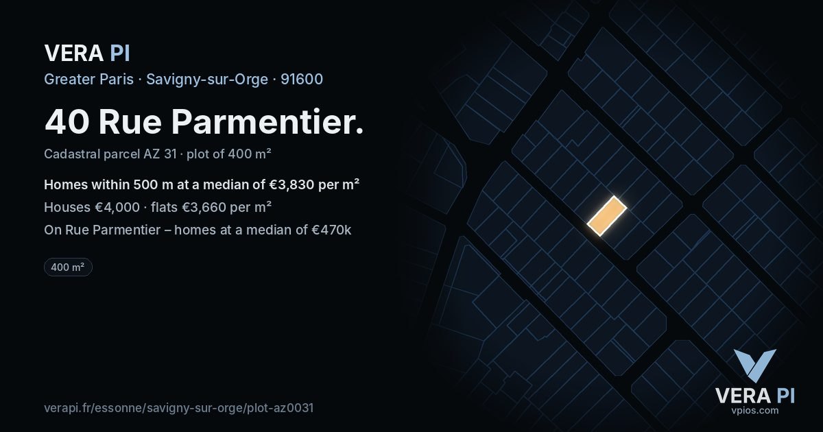 40 Rue Parmentier, Savigny-sur-Orge at night – the plot lit, the parcels around coloured by the prices near them