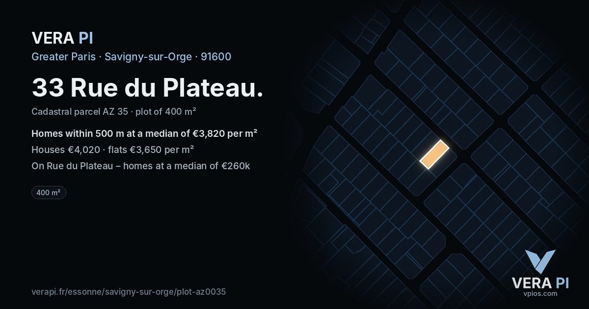 33 Rue du Plateau, Savigny-sur-Orge at night – the plot lit, the parcels around coloured by the prices near them