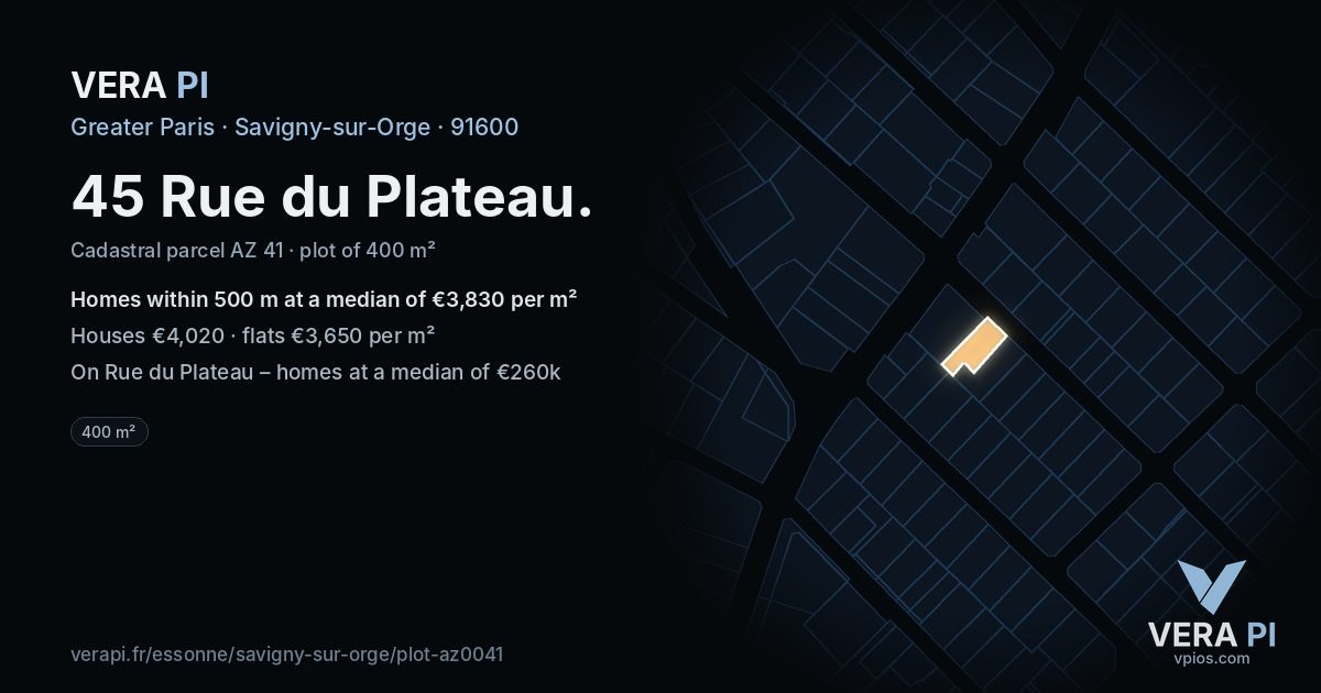 45 Rue du Plateau, Savigny-sur-Orge at night – the plot lit, the parcels around coloured by the prices near them
