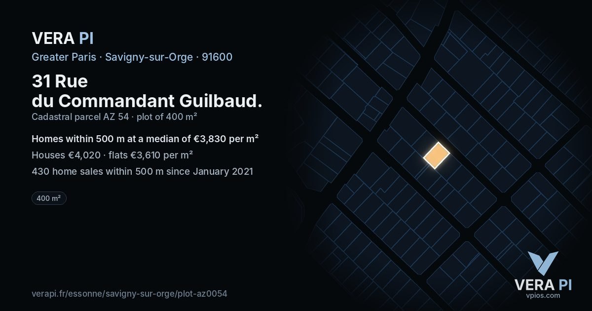 31 Rue du Commandant Guilbaud, Savigny-sur-Orge at night – the plot lit, the parcels around coloured by the prices near them