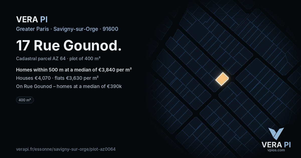 17 Rue Gounod, Savigny-sur-Orge at night – the plot lit, the parcels around coloured by the prices near them
