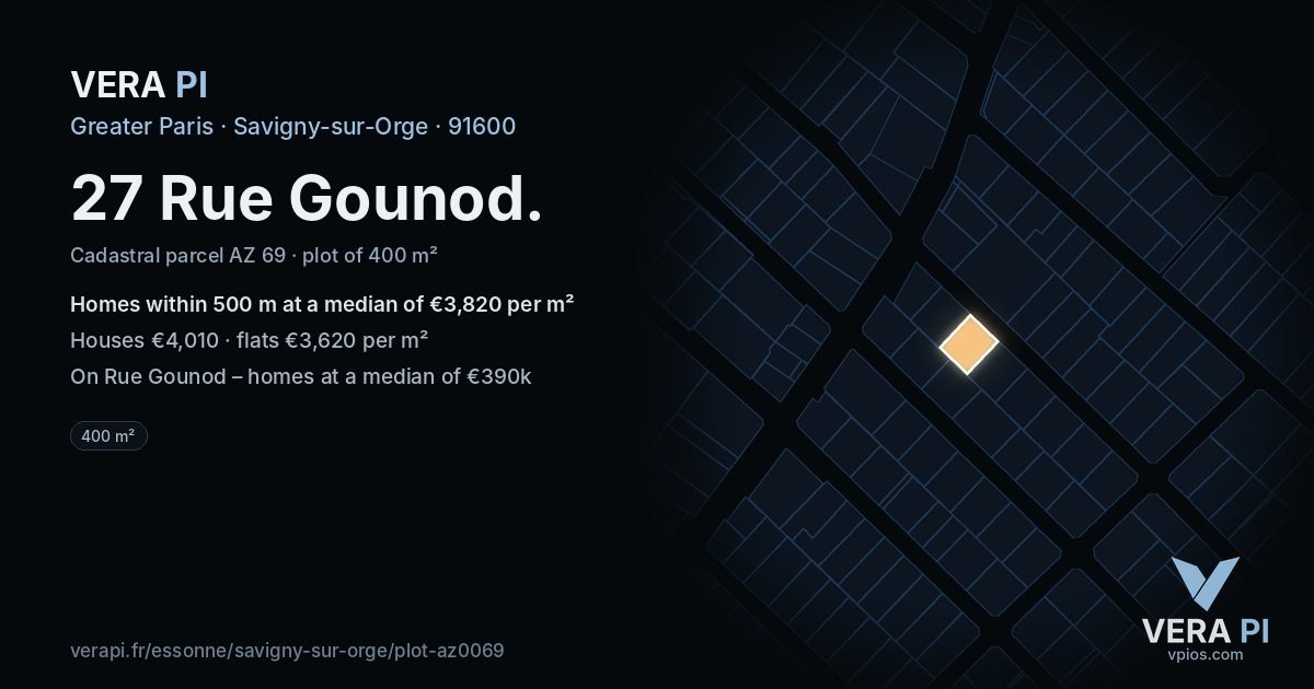 27 Rue Gounod, Savigny-sur-Orge at night – the plot lit, the parcels around coloured by the prices near them