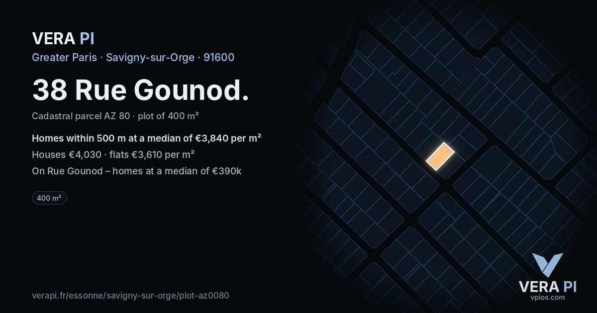 38 Rue Gounod, Savigny-sur-Orge at night – the plot lit, the parcels around coloured by the prices near them