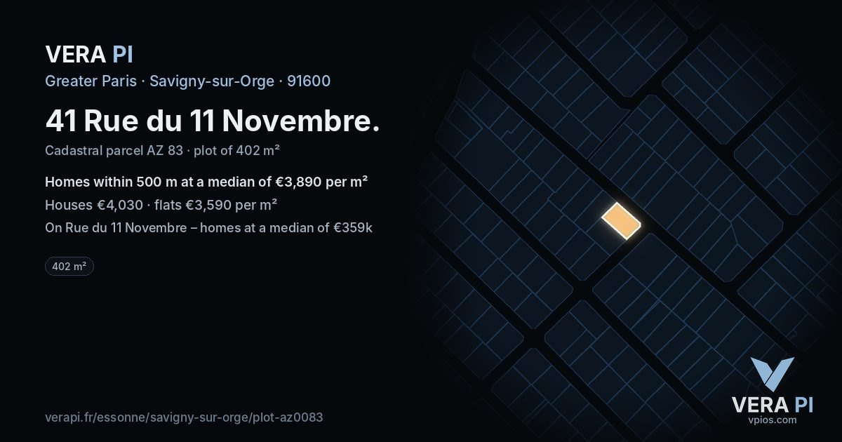 41 Rue du 11 Novembre, Savigny-sur-Orge at night – the plot lit, the parcels around coloured by the prices near them