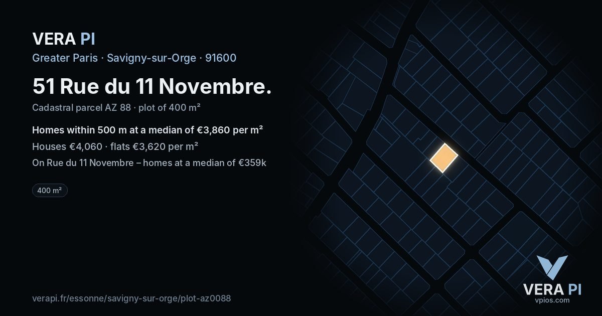 51 Rue du 11 Novembre, Savigny-sur-Orge at night – the plot lit, the parcels around coloured by the prices near them