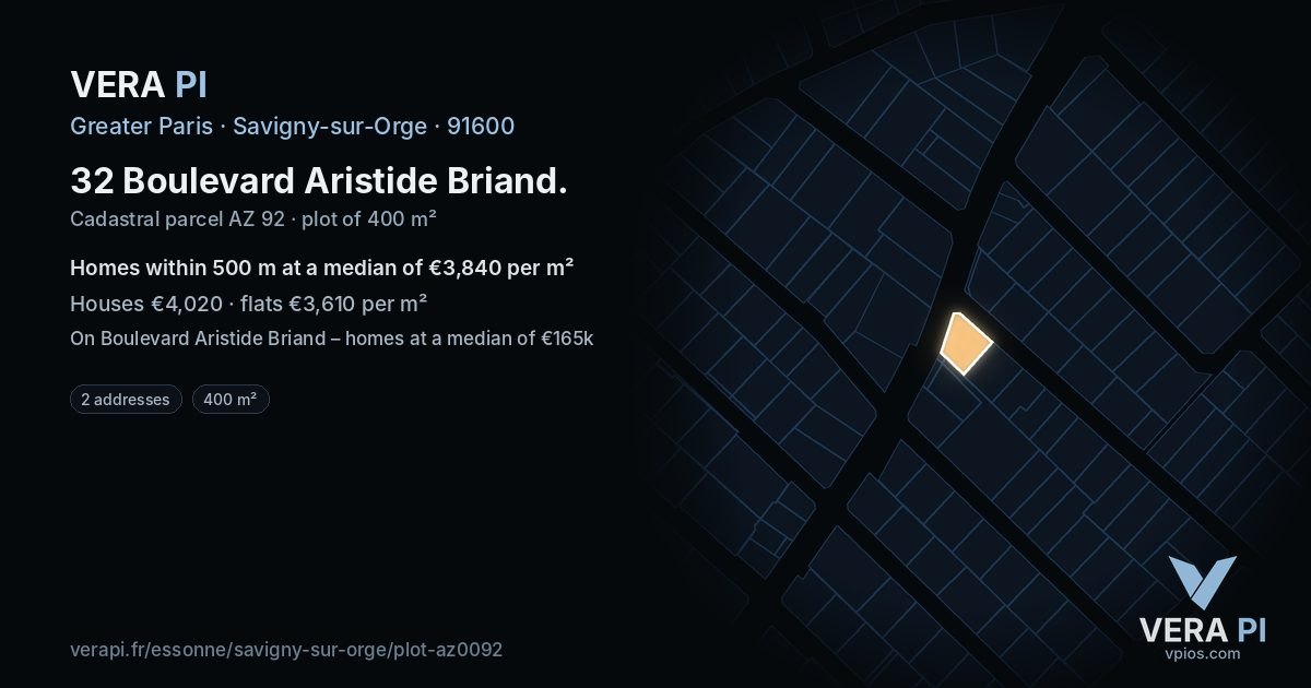 32 Boulevard Aristide Briand, Savigny-sur-Orge at night – the plot lit, the parcels around coloured by the prices near them