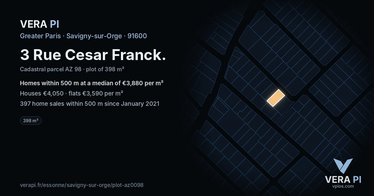3 Rue Cesar Franck, Savigny-sur-Orge at night – the plot lit, the parcels around coloured by the prices near them