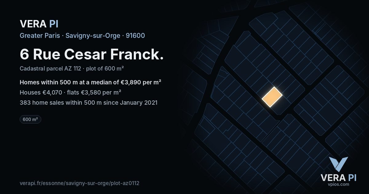 6 Rue Cesar Franck, Savigny-sur-Orge at night – the plot lit, the parcels around coloured by the prices near them