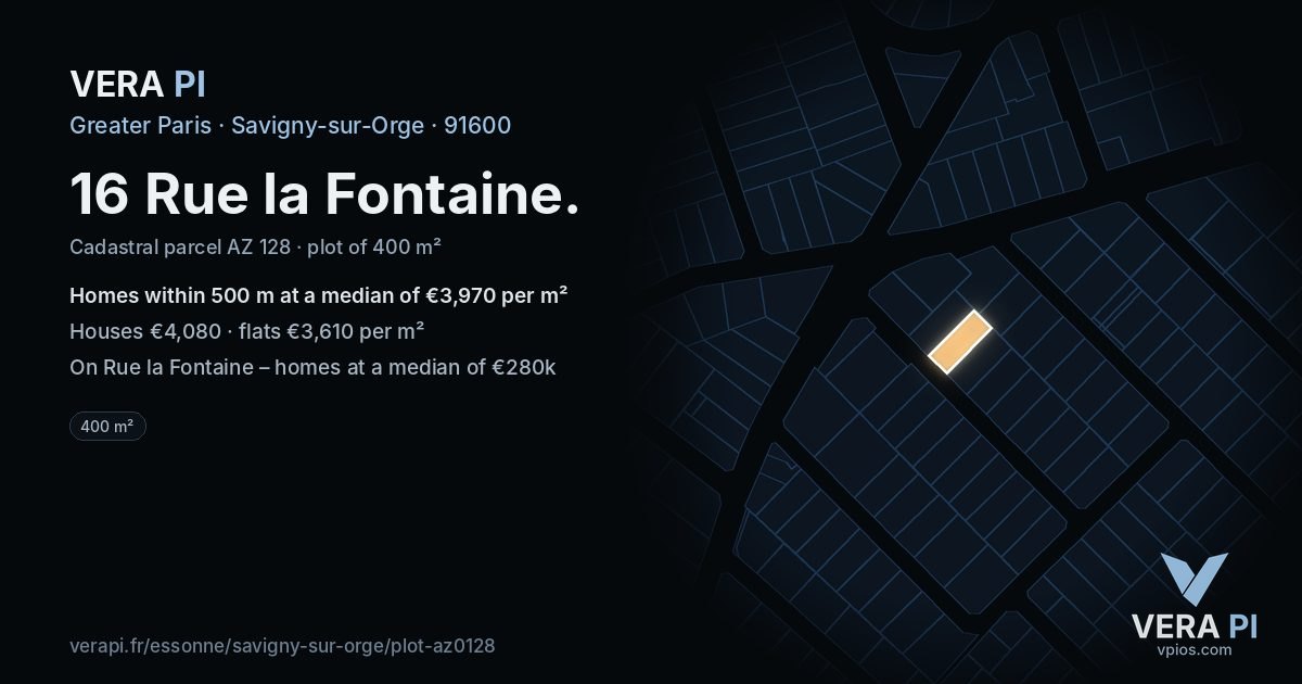 16 Rue la Fontaine, Savigny-sur-Orge at night – the plot lit, the parcels around coloured by the prices near them