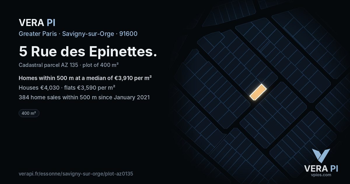 5 Rue des Epinettes, Savigny-sur-Orge at night – the plot lit, the parcels around coloured by the prices near them