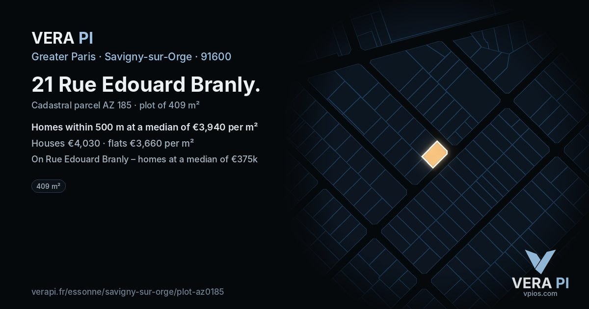 21 Rue Edouard Branly, Savigny-sur-Orge at night – the plot lit, the parcels around coloured by the prices near them