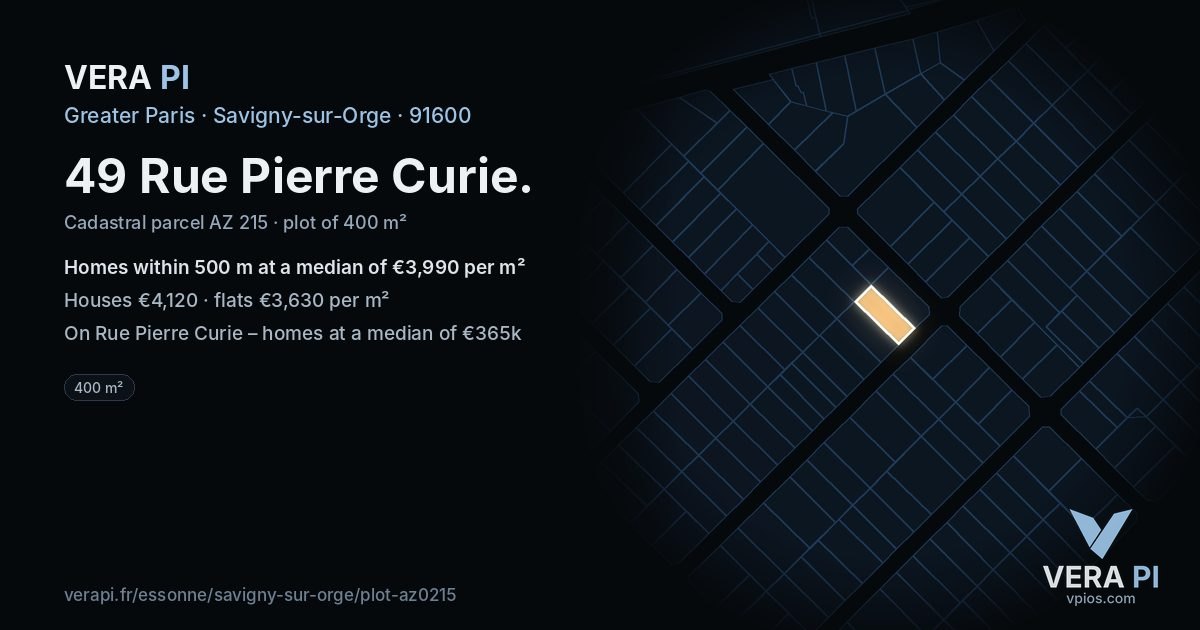 49 Rue Pierre Curie, Savigny-sur-Orge at night – the plot lit, the parcels around coloured by the prices near them